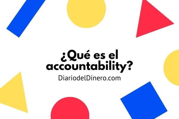 Qué es el accountability